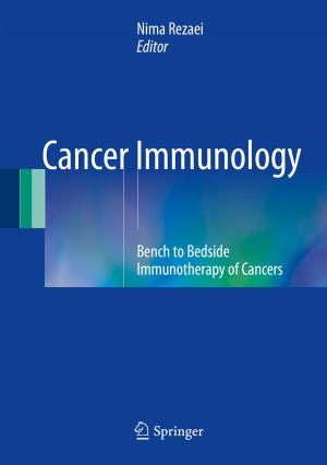 Cover of the book Cancer Immunology by R. Ackerman, D. Bachmann, A. Baert, H. Behrendt, D. Beyer, W. Bischoff, E. Boijsen, H.C. Dominick, V. Fiedler, W.A. Fuchs, M. Georgi, U. Goerttler, M. Goldberg, R. Günther, W. Havers, R. Heckmann, H. Holfeld, L. Jeanmart, J.V. Kaude, L.D. Leder, E. Löhr, M. Marberger, G. Marchal, P. Mellin, A. Moss, O. Olsson, M. Osteaux, H.J. Richter, E. Scherer, C. Stambolis, M.W. Strötges, B. Swart, Guido Wilms
