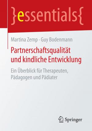 Cover of the book Partnerschaftsqualität und kindliche Entwicklung by Pedro José Marrón, Daniel Minder, Stamatis Karnouskos