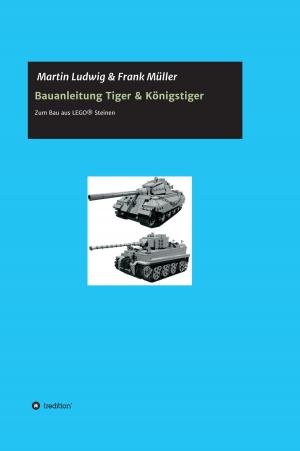 Book cover of Bauanleitung Tiger & Königstiger