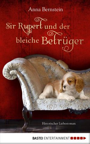 Cover of the book Sir Rupert und der bleiche Betrüger by Andreas Kufsteiner