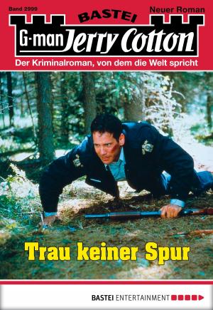 Cover of the book Jerry Cotton - Folge 2999 by Peter Mennigen