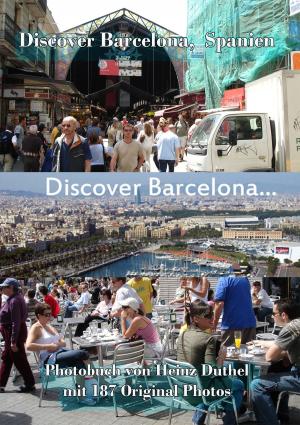 Cover of the book Discover Barcelona, Spanien by Heinz Duthel