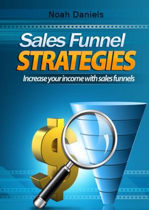 Cover of the book Sales Funnel Strategies by Mike McMahon X