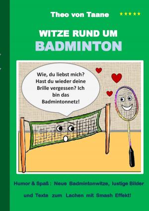 Cover of the book Witze rund um Badminton by Dirk Glebe