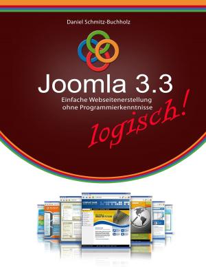Cover of the book Joomla 3.3 logisch! by Florian Kniedler