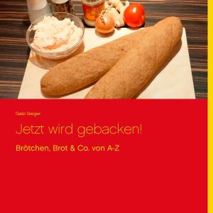 Cover of the book Jetzt wird gebacken! by Dietrich Volkmer