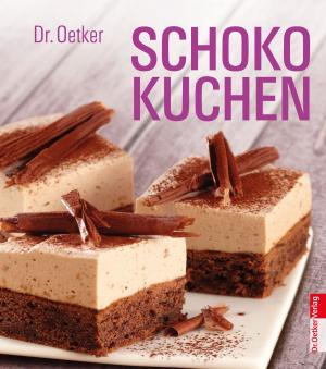 Cover of the book Schokokuchen by Dr. Oetker