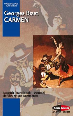 Cover of the book Carmen by Richard Wagner, Richard Wagner, Rosmarie König