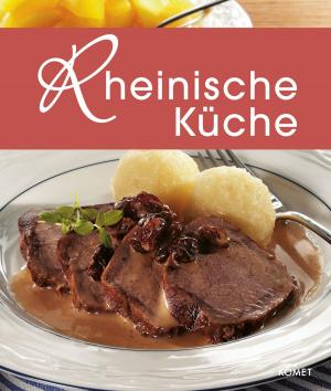 Cover of the book Rheinische Küche by Katrin Höller