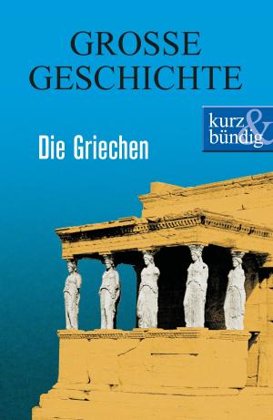Cover of the book Die Griechen by Gabriele Kokott-Weidenfeld
