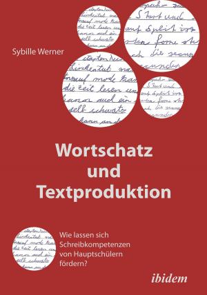 Cover of the book Wortschatz und Textproduktion by Marcus Damm, Marcus Damm, Marcus Damm, Marcus Damm