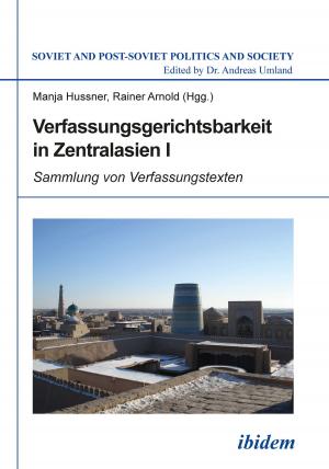 Cover of the book Verfassungsgerichtsbarkeit in Zentralasien Ix by Liska Sehnert, Sylvia Waltking, Claudia Muth, Annette Nauerth