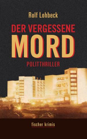 Cover of the book Der vergessene Mord by Frederic Paulin