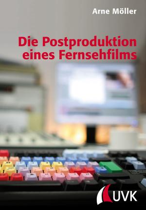 Cover of Die Postproduktion eines Fernsehfilms
