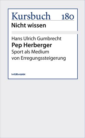Cover of the book Pep Herberger by Carsten Hentrich, Michael Pachmajer