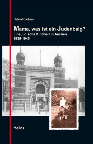 Cover of the book Mama, was ist ein Judenbalg? by Sananda & Pascale Arcan