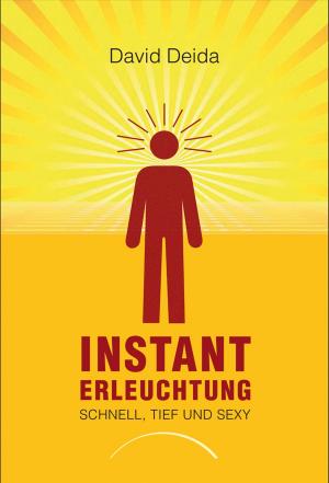 Cover of the book Instant Erleuchtung by Thomas Hohensee