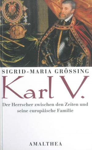 Cover of the book Karl V. by Christoph Wagner-Trenkwitz