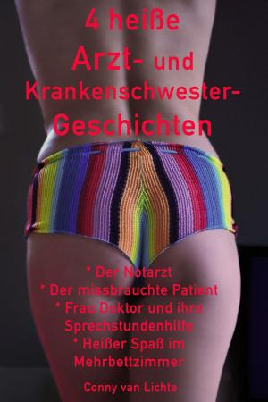 Cover of the book 4 heiße Arzt- und Krankenschwester-Geschichten by Elizabeth de la Place