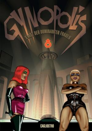 Cover of the book Gynopolis by Sonora Grey