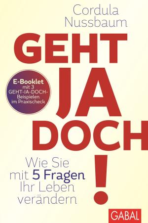Cover of the book Praxis-Check Geht ja doch! by Anne M. Schüller, Alex T. Steffen