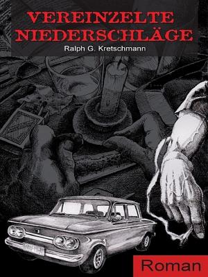 Cover of the book Vereinzelte Niederschläge by Bob Zeanah