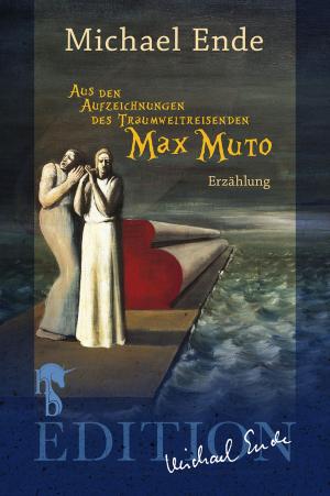 Book cover of Aus den Aufzeichnungen des Traumweltreisenden Max Muto