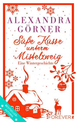 Cover of the book Süße Küsse unterm Mistelzweig by Katherine Collins