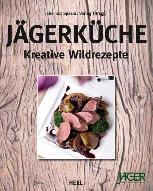 Cover of the book Jägerküche by Aaron Franklin, Jordan MacKay, Wyatt McSpadden