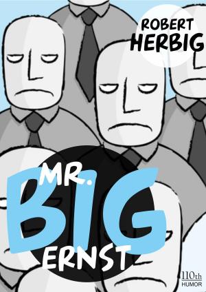 Cover of the book Mr. Big - ernst by Tess Walker