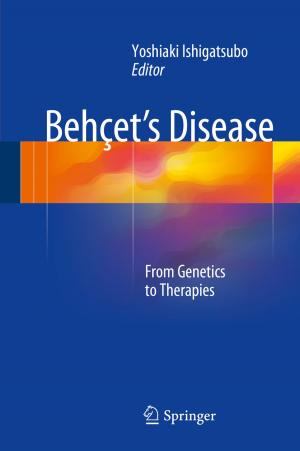 Cover of the book Behçet's Disease by Nariyuki Hayashi, Dalton W. Dietrich