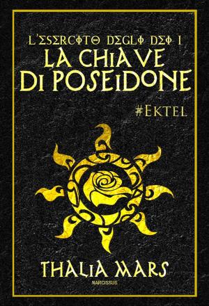 Book cover of La Chiave di Poseidone (L'Esercito degli Dei #1)