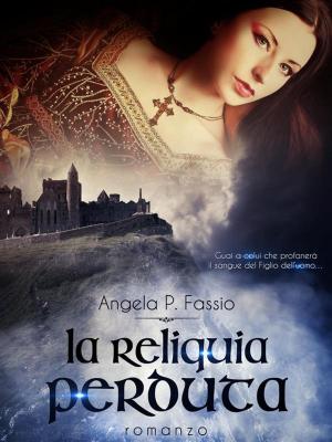 Cover of the book La reliquia perduta by Blakely Chorpenning
