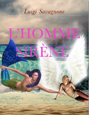Cover of the book L'Homme Sirène by M. T. Miller