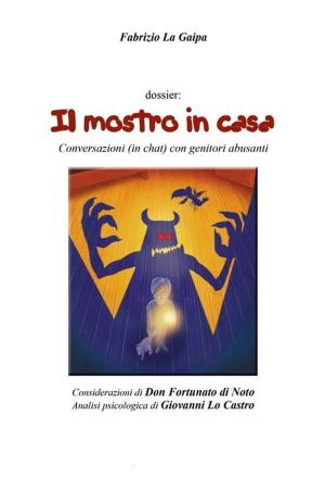 Cover of the book Il mostro in casa by Elle Le Blanc