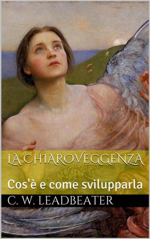 Cover of the book La chiaroveggenza (translated) by Maurice Osborn