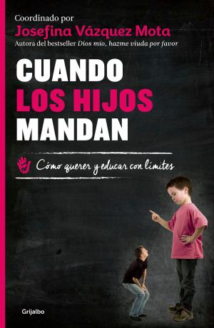 Book cover of Cuando los hijos mandan