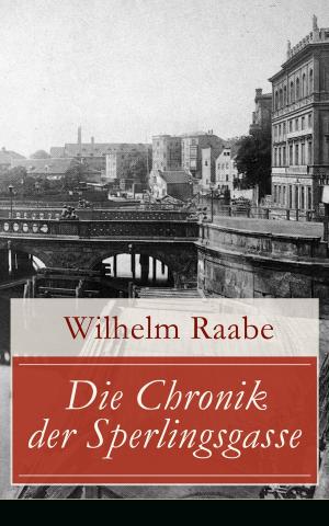 Cover of the book Die Chronik der Sperlingsgasse by Arthur Schopenhauer