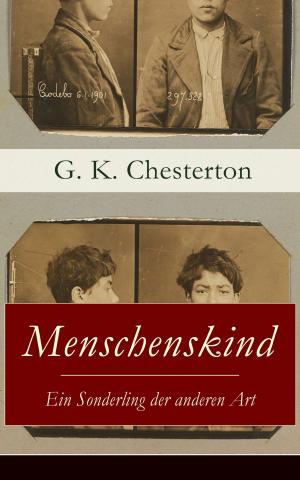 Cover of the book Menschenskind - Ein Sonderling der anderen Art by Victor Hugo