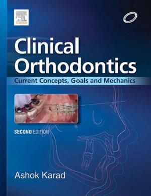 Cover of the book Clinical Orthodontics: Current Concepts, Goals and Mechanics - E-Book by Ary L. Goldberger, MD, FACC