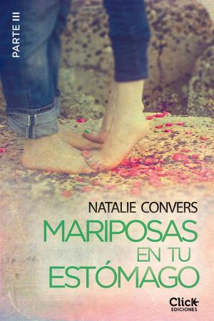 Cover of the book Mariposas en tu estómago (Tercera entrega) by Violeta Denou