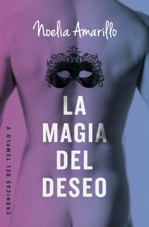 Cover of the book La magia del deseo by Jalil Gibran