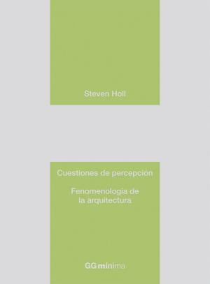 Cover of the book Cuestiones de percepción by Xavier Monteys