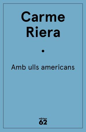 Book cover of Amb ulls americans