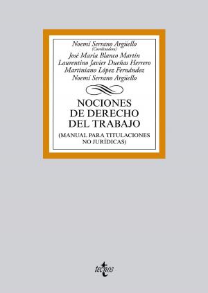 Cover of the book Nociones de Derecho del Trabajo by Antonio Martín Valverde, Fermín Rodríguez-Sañudo Gutiérrez, Joaquín García Murcia
