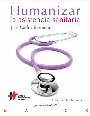 Cover of the book Humanizar la asistencia sanitaria by Frank Lalou