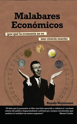 Cover of the book Malabares económicos by Jose Israel Rivera Varela