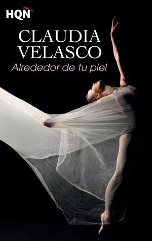 Cover of the book Alrededor de tu piel by Claudia Velasco
