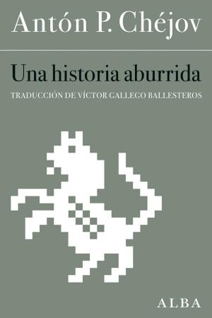 Cover of the book Una historia aburrida by Konstantín Stanislavski
