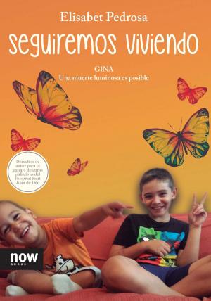 Cover of the book Seguiremos viviendo by Grace Andren